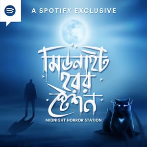 Midnight Horror Station (Bengali Horror Podcast)