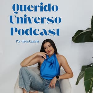 Querido Universo Podcast.