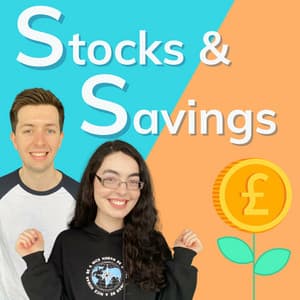 The Stocks and Savings Podcast