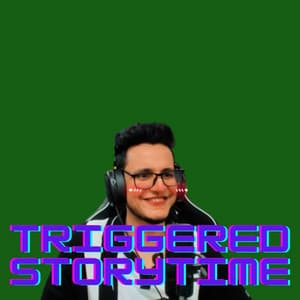 The Triggered StoryTimes