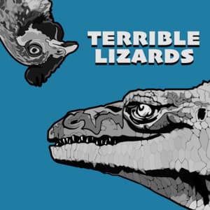 Terrible Lizards