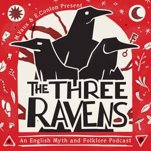 The Three Ravens Podcast