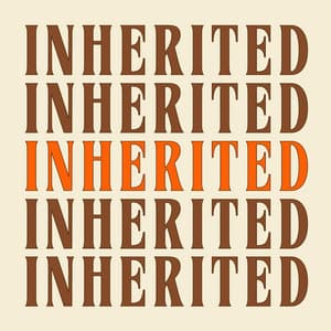 Inherited