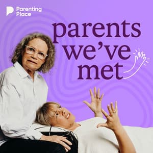 Parents We've Met