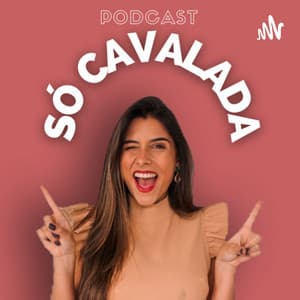 SÓ CAVALADA