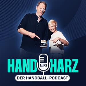 Hand aufs Harz - Der Handball-Podcast