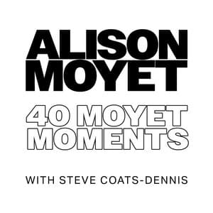 Alison Moyet - 40 Moyet Moments