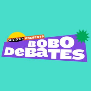 Bobo Debates