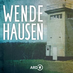 Wendehausen – Heimat im Todesstreifen