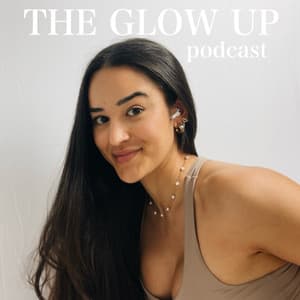 The Glow Up Podcast