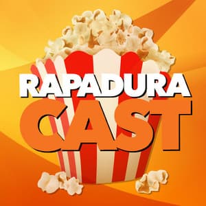 RapaduraCast - Podcast de Cinema e Streaming