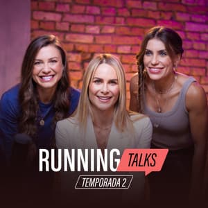 Running Talks - 2ª Temporada