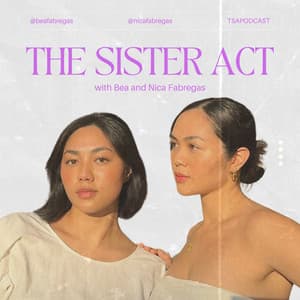 The Sister Act with Bea and Nica Fabregas 