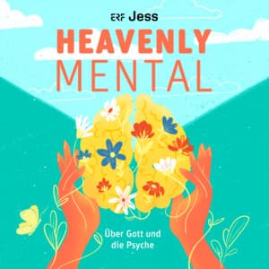 Heavenly Mental – Über Gott und die Psyche