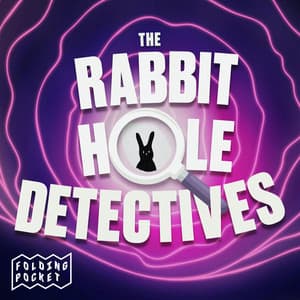 The Rabbit Hole Detectives