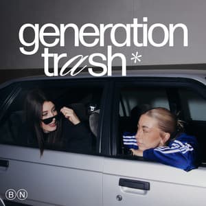 Generation Trash