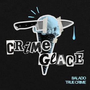 Crime Glacé