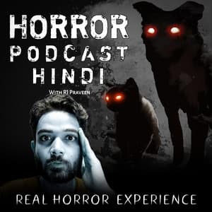 Horror Podcast Hindi