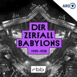 Der Zerfall Babylons – mit Volker Kutscher durch Berlin 1929-38