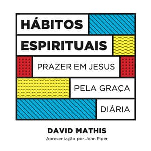 Hábitos Espirituais