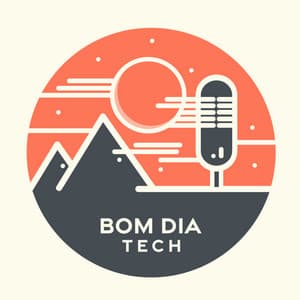 Bom dia Tech