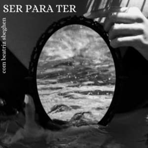 SER PARA TER