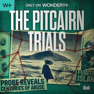 The Pitcairn Trials | Wondery+