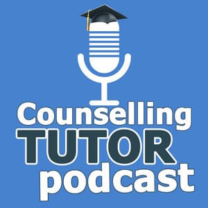 Counselling Tutor podcast