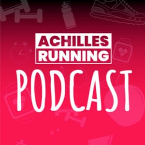 ACHILLES RUNNING Podcast