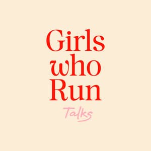 GIRLS WHO RUN POD