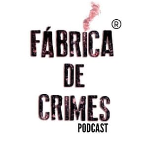 Fábrica de Crimes