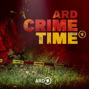 ARD Crime Time – Der True Crime Podcast