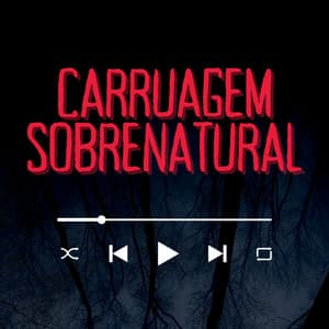 Carruagem Sobrenatural